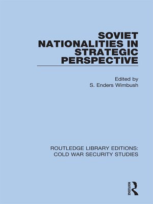 cover image of Soviet Nationalities in Strategic Perspective